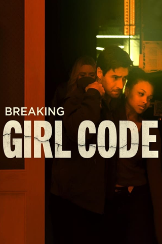 فيلم Breaking Girl Code 2023 مترجم اونلاين