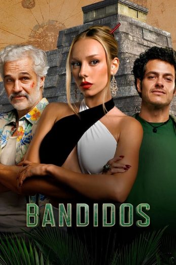 مسلسل Bandidos كامل – الموسم الاول