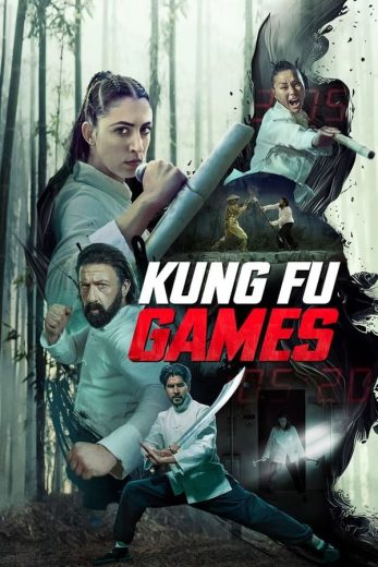 فيلم Kung Fu Games 2024 مترجم