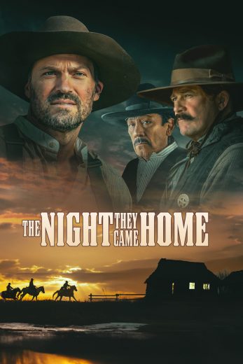 فيلم The Night They Came Home 2024 مترجم