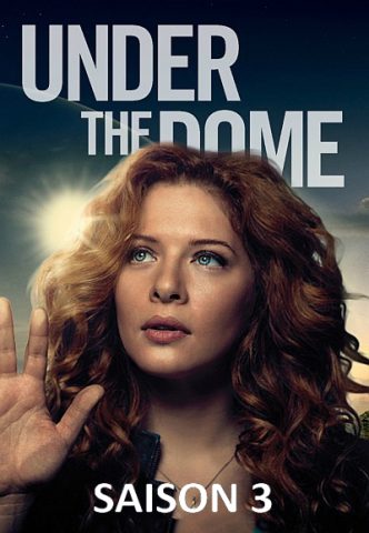 مسلسل Under the Dome كامل – الموسم الثالث