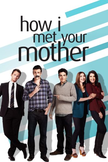 مسلسل How I Met Your Mother كامل – الموسم التاسع