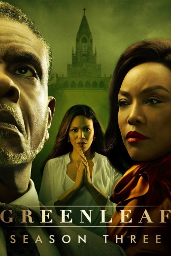 مسلسل Greenleaf كامل – الموسم الثالث