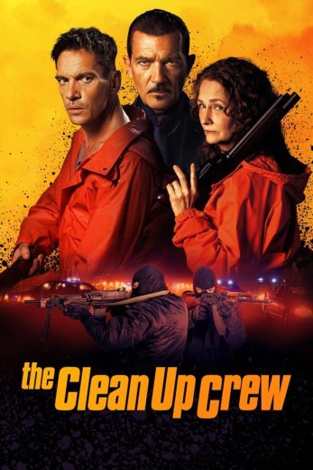 فيلم The Clean Up Crew 2024 مترجم