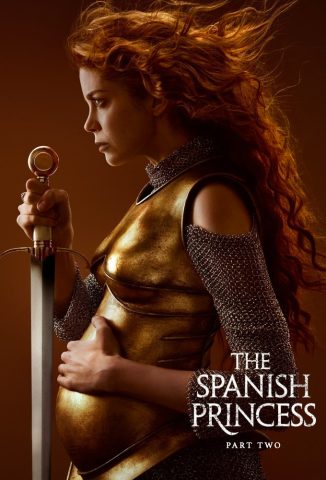 مسلسل The Spanish Princess كامل – الموسم الثاني