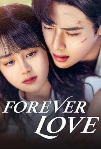 مسلسل حب أبدي Forever Love كامل – الموسم الأول