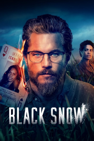 مسلسل Black Snow كامل – الموسم الاول