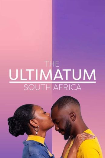 برنامج The Ultimatum South Africa كامل – الموسم الاول