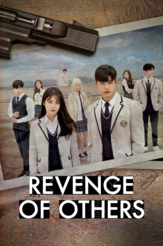 مسلسل الانتقام من الآخرين Revenge of Others كامل – الموسم الأول