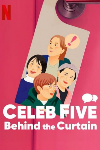 فيلم Celeb Five Behind the Curtain 2022 مترجم اونلاين