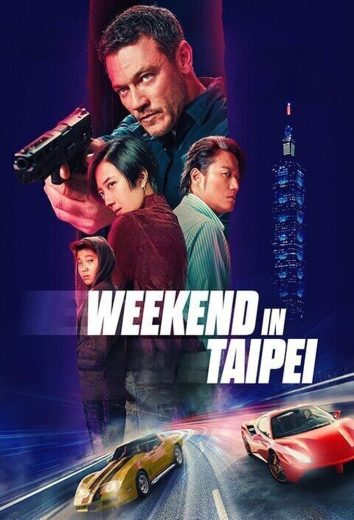 فيلم Weekend in Taipei 2024 مترجم