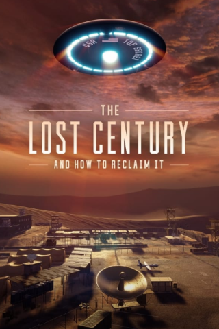 فيلم The Lost Century And How to Reclaim It 2023 مترجم