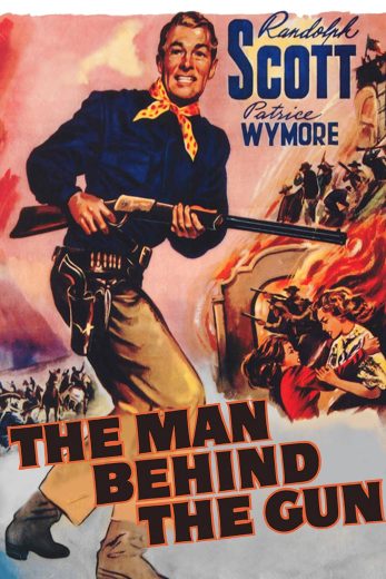 فيلم The Man Behind the Gun 1953 مترجم