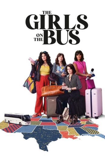 مسلسل The Girls on the Bus كامل – الموسم الاول