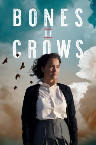 مسلسل Bones of Crows كامل – الموسم الاول