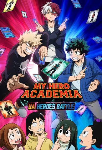 انمي Boku no Hero Academia UA Heroes Battle كامل – الموسم الاول