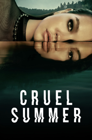 مسلسل Cruel Summer كامل – الموسم الثاني