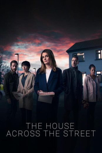 مسلسل The House Across the Street كامل – الموسم الأول