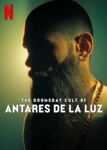 فيلم The Doomsday Cult of Antares De La Luz 2024 مترجم