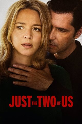 فيلم Just the Two of Us 2023 مترجم