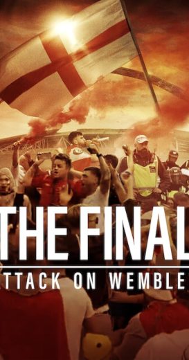 فيلم The Final Attack on Wembley 2024 مترجم