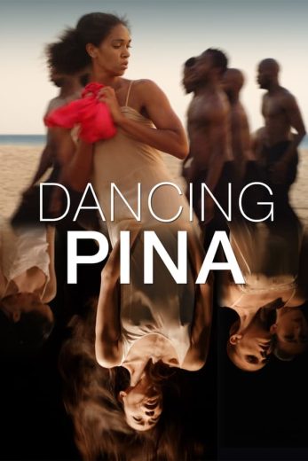 فيلم Dancing Pina 2022 مترجم