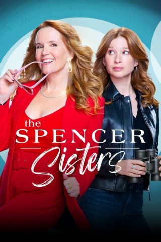 مسلسل Spencer Sisters كامل – الموسم الاول