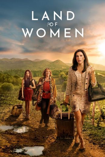 مسلسل Land of Women كامل – الموسم الأول