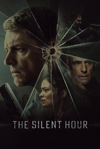 فيلم The Silent Hour 2024 مترجم