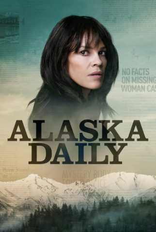 مسلسل Alaska Daily كامل – الموسم الاول