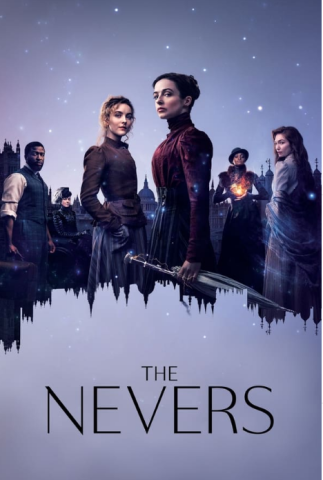 مسلسل The Nevers كامل – الموسم الاول