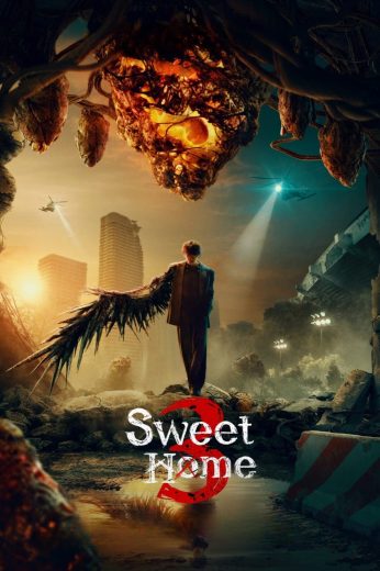 مسلسل منزل جميل Sweet Home كامل – الموسم الثالث