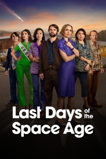 مسلسل Last Days of the Space Age كامل – الموسم الاول