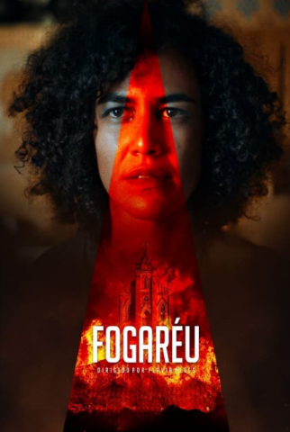 فيلم Fogaréu 2022 مترجم اونلاين