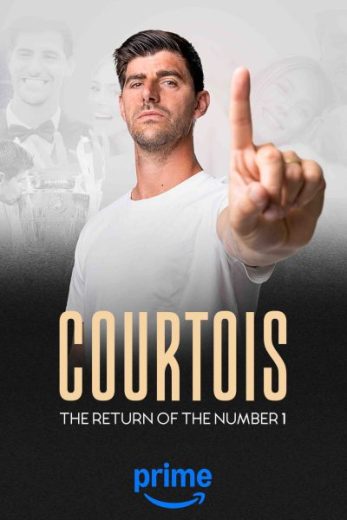 مسلسل Courtois The Return Of The Number 1 كامل – الموسم الأول