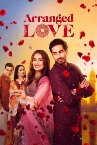 فيلم Arranged Love 2023 مترجم