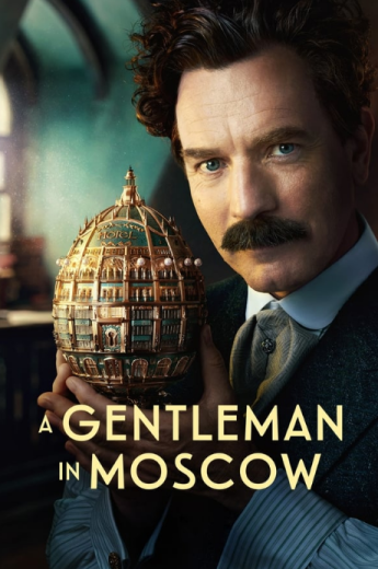 مسلسل A Gentleman in Moscow كامل – الموسم الاول