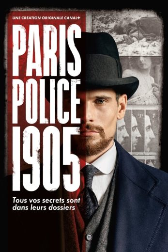 مسلسل Paris Police 1905 كامل – الموسم الاول