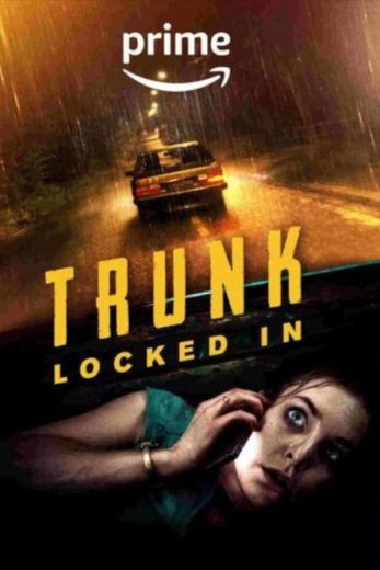 فيلم Trunk Locked In 2023 مترجم