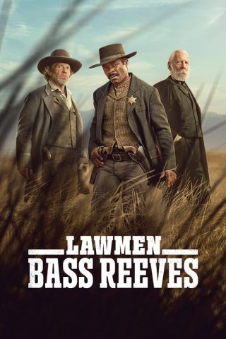 مسلسل Lawmen Bass Reeves كامل – الموسم الاول