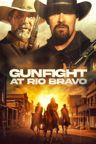 فيلم Gunfight at Rio Bravo 2023 مترجم اونلاين