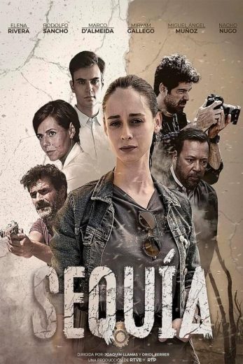 مسلسل Sequía كامل – الموسم الأول