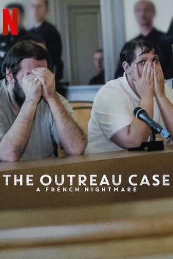 مسلسل The Outreau Case A French Nightmare كامل – الموسم الاول