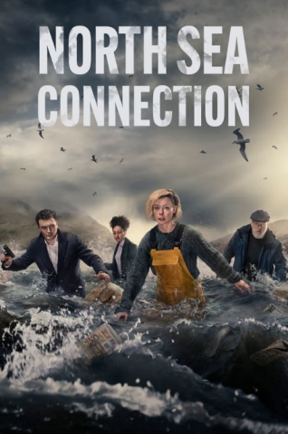 مسلسل North Sea Connection كامل – الموسم الاول