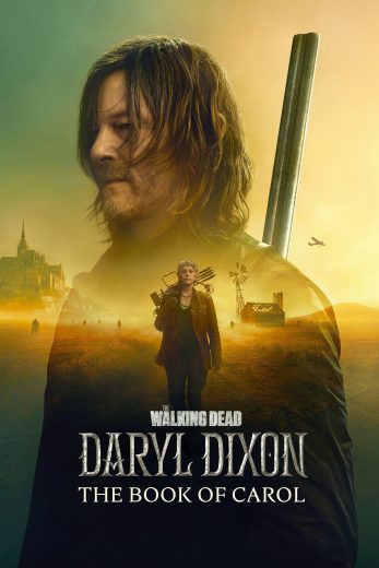 مسلسل The Walking Dead Daryl Dixon كامل – الموسم الثاني