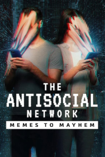 فيلم The Antisocial Network 2024 مترجم