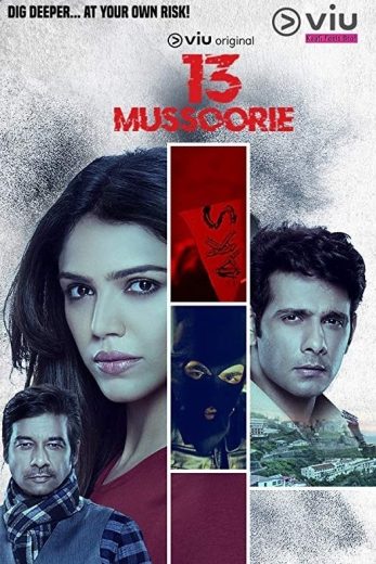 مسلسل 13 Mussoorie كامل – الموسم الاول