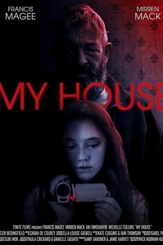 فيلم My House 2023 مترجم اونلاين