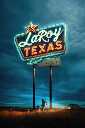 فيلم LaRoy Texas 2023 مترجم