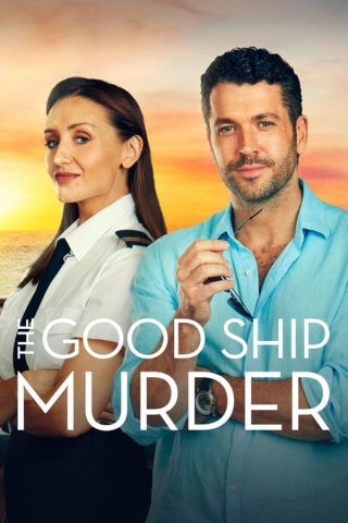 مسلسل The Good Ship Murder كامل – الموسم الاول